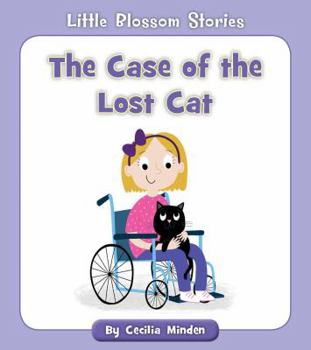 The Case of the Lost Cat - Book  of the Little Blossom Stories