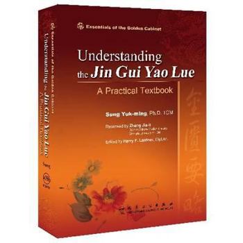 Hardcover Understanding the Ji GUI Yao Lue: A Comprehensive Textbook Book