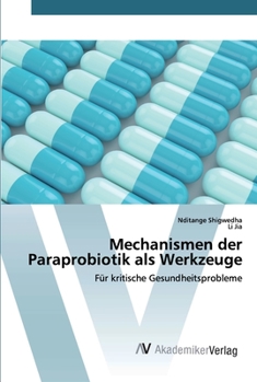 Paperback Mechanismen der Paraprobiotik als Werkzeuge [German] Book