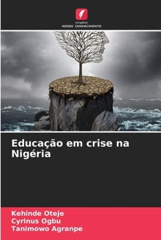 Paperback Educação em crise na Nigéria [Portuguese] Book