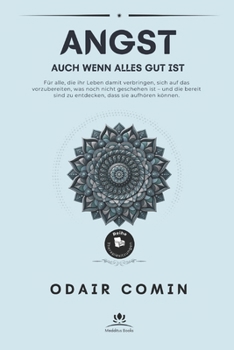 Paperback Angst: Auch wenn alles gut ist [German] Book