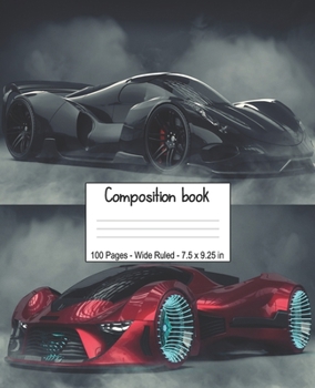 Paperback Composition Book: Super Cool Sports Cars Wide-Ruled School Exercise & Writing Notebook. Book