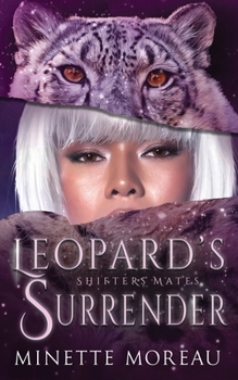 Paperback Leopard's Surrender (Shifters' Mates) Book