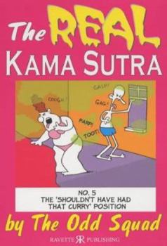 Paperback The Real Kama Sutra, by the Odd Squad (The Odd Squad) Book