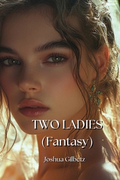 Paperback TWO LADIES (Fantasy) Book