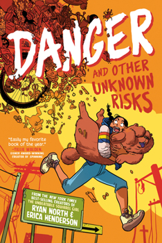 Paperback Danger and Other Unknown Risks: A Graphic Novel Book
