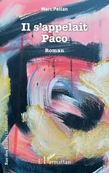 Paperback Il s'appelait Paco [French] Book