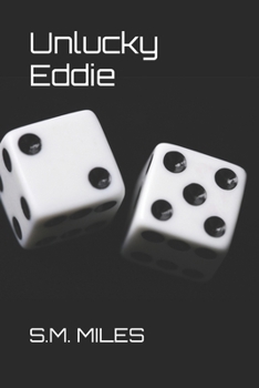 Unlucky Eddie