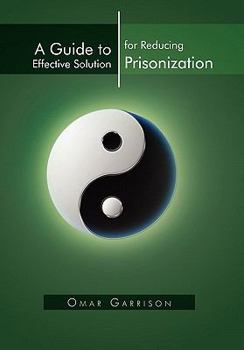 Hardcover A Guide to Effective Solution for Reducing Prisonization Book