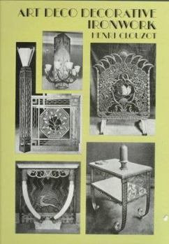 Paperback Art Deco Decorative Ironwork (Dover Jewelry and Metalwork) Book