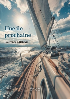 Paperback Une île prochaine [French] Book