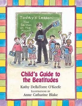 Hardcover Child's Guide to the Beatitudes Book
