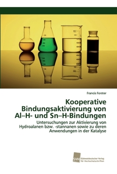 Paperback Kooperative Bindungsaktivierung von Al-H- und Sn-H-Bindungen [German] Book