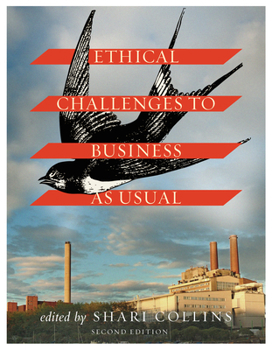 Paperback Ethical Challenges to Business as Usual - Second Edition Book