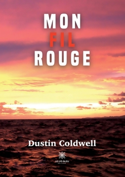 Paperback Mon fil rouge [French] Book