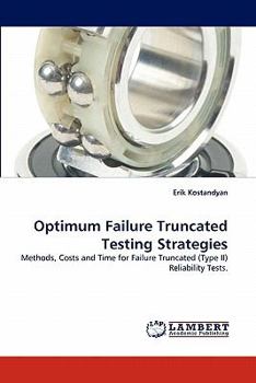 Paperback Optimum Failure Truncated Testing Strategies Book