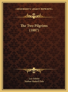 Hardcover The Two Pilgrims (1887) Book