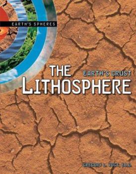 Library Binding The Lithosphere: Earth's Crust Book
