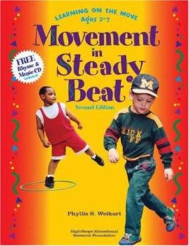 Paperback Movement in Steady Beat: Learning on the Move, Ages 3-7 Book