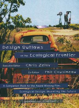 Paperback Design Outlaws on the Ecological Frontier Book