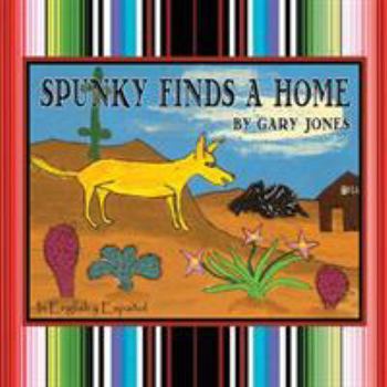 Paperback Spunky Finds A Home Book