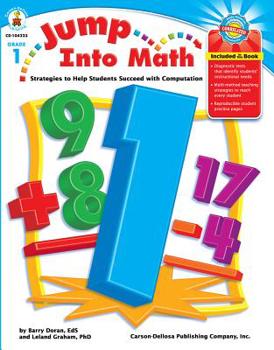 Paperback Jump Into Math, Grade 1: Strategies to Help Students Succeed with Computation Book