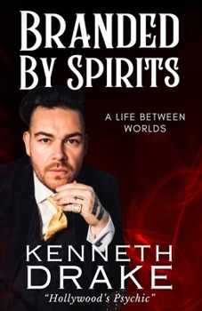 Paperback Branded by Spirits: A Life Between Worlds Book