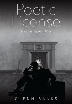 Paperback Poetic License: Remember Me Book