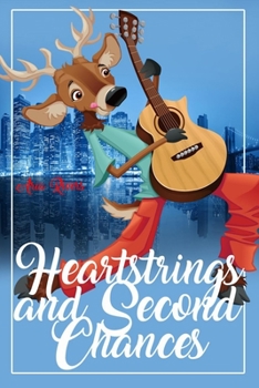 Paperback Heartstrings and Second Chances Book
