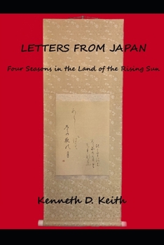 Paperback Letters From Japan: Four Seasons in the Land of the Rising Sun Book