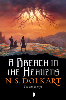 A Breach in the Heavens - Book #3 of the Godserfs