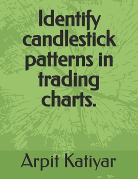 Paperback Identify candlestick patterns in trading charts. Book