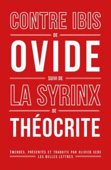 Paperback Ovide, Theocrite, Contre Ibis: Suivi de la Syrinx de Theocrite [French] Book