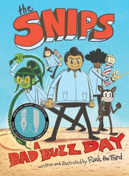 Hardcover The Snips: A Bad Buzz Day (a Graphic Novel) Book