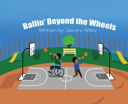 Hardcover Ballin' Beyond The Wheels [Large Print] Book