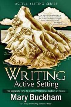 Paperback Writing Active Setting: The Complete How-To Guide with Bonus Section on Hooks Book