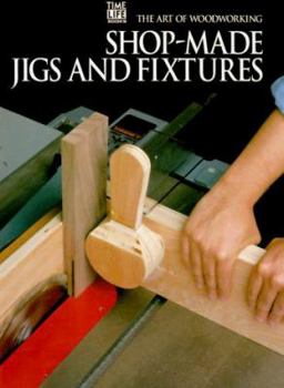 Spiral-bound Shop-Made Jigs and Fixtures Book