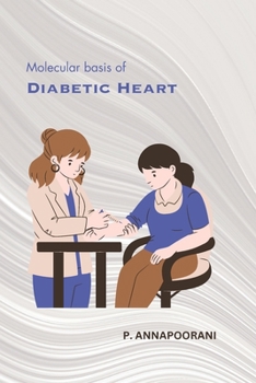 Paperback Molecular basis of diabetic heart Book