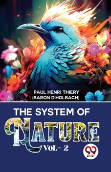 Paperback The System Of Nature Vol.- 2 Book