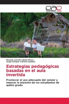 Paperback Estrategias pedagógicas basadas en el aula invertida [Spanish] Book