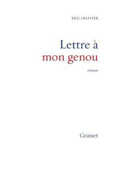Paperback Lettre à mon genou [French] Book