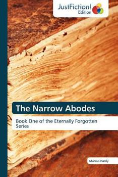 Paperback The Narrow Abodes Book