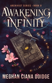Awakening Infinity - Book #23 of the Adept Universe