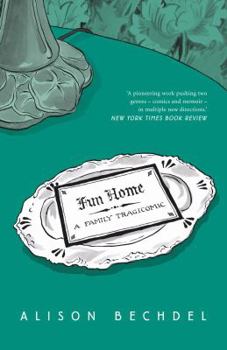 Fun Home: A Family Tragicomic book cover