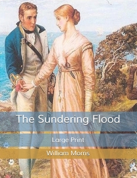 The Sundering Flood: Large Print