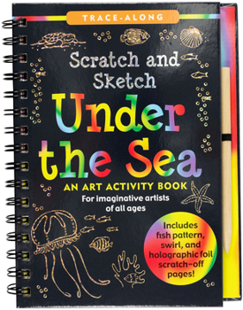 Misc. Scratch & Sketch(tm) Under the Sea (Trace Along) Book