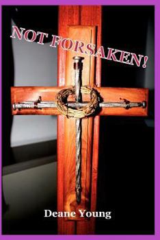 Paperback Not Forsaken! Book