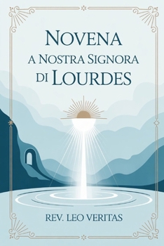 Paperback Novena a Nostra Signora di Lourdes [Italian] Book