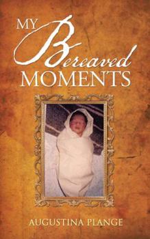 Paperback My Bereaved Moments Book