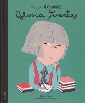 Pequeña & Grande Gloria Fuertes (Spanish Edition)